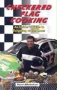 Checkered Flag Cooking: An Insider's Guide to Tailgating at the Races