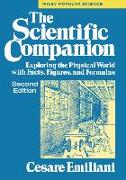 The Scientific Companion, 2nd Ed.: Exploring the Physical World with Facts, Figures, and Formulas