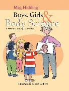 Boys, Girls & Body Science