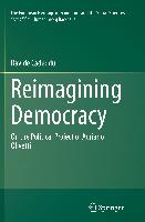 Reimagining Democracy