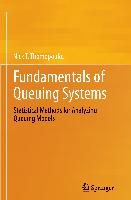 Fundamentals of Queuing Systems