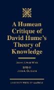 A Humean Critique of David Hume's Theory of Knowledge