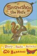 Snowshoe the Hare