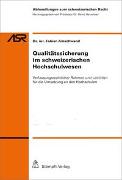 Qualitätssicherung im schweizerischen Hochschulwesen