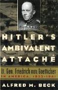 Hitler's Ambivalent Attache