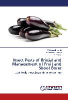 Insect Pests of Brinjal and Management of Fruit and Shoot Borer