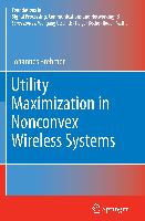 Utility Maximization in Nonconvex Wireless Systems