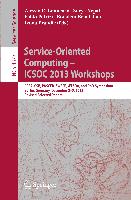 Service-Oriented Computing--ICSOC 2013 Workshops