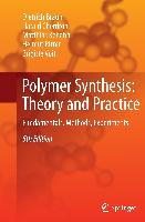 Polymer Synthesis: Theory and Practice