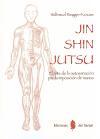 Jin Shin Jutsu : el arte de la autosanación por la imposición de manos