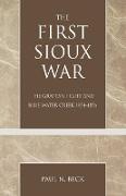 The First Sioux War