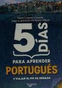 5 días para aprender portugués y viajar el fin de semana