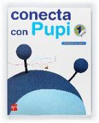 Conecta con Pupi, método globalizado, 1 Educación Primaria. 3 trimestre