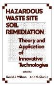 Hazardous Waste Site Soil Remediation