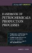 Handbook of Petrochemicals Production Processes