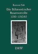 Die Böhmenkircher Bauernrevolte 1580-1582/83