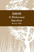 Danik! a Holocaust Survivor