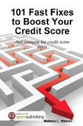 101 Fast Fixes to Boost Your Credit Score