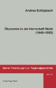 Ökonomie in der Herrschaft Worb (1645-1850)