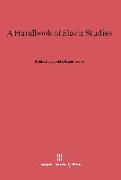 A Handbook of Slavic Studies