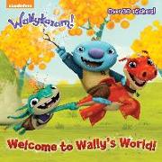 Welcome to Wally's World! (Wallykazam!)