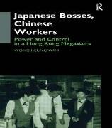 Japanese Bosses, Chinese Workers