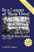 In a League of Their Own! The Dick, Kerr Ladies 1917-1965
