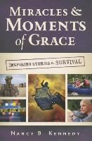 Miracles & Moments of Grace