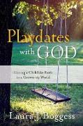 Playdates with God