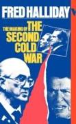 The Making of the Second Cold War