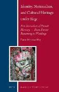 Identity, Nationalism, and Cultural Heritage Under Siege: Five Narratives of Pomak Heritage -- From Forced Renaming to Weddings