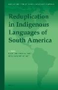 Reduplication in Indigenous Languages of South America