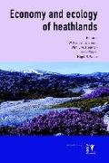 Economy and Ecology of Heathlands: Heathland Ecology and Management