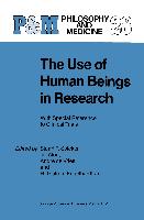 The Use of Human Beings in Research