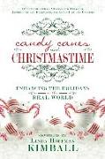 Candy Canes & Christmastime: Enhancing the Holidays in the Real World