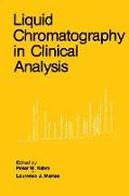 Liquid Chromatography in Clinical Analysis