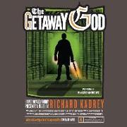 The Getaway God