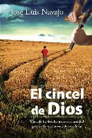 El Cincel de Dios = The Chisel of God