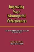 Improving Your Managerial Effectiveness