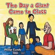 The Day a Giant Came to Class