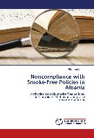 Noncompliance with Smoke-Free Policies in Albania