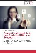 Evaluación del modelo de gestión de las UEM en el Ecuador