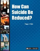 How Can Suicide Be Reduced?