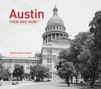 Austin Then and Now(r)