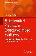 Mathematical Progress in Expressive Image Synthesis I