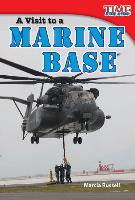 A Visit to a Marine Base (Library Bound)