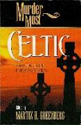 Murder Most Celtic