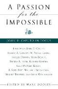 A Passion for the Impossible: John D. Caputo in Focus