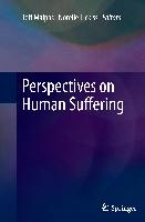 Perspectives on Human Suffering