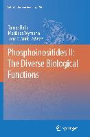 Phosphoinositides II: The Diverse Biological Functions